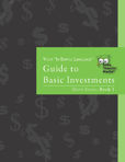 In Simple Language Guide to Basic Investments